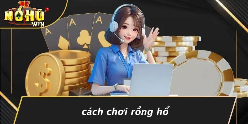 RỒNG HỔ LÀ GÌ 1 Rồng Hổ Là Gì