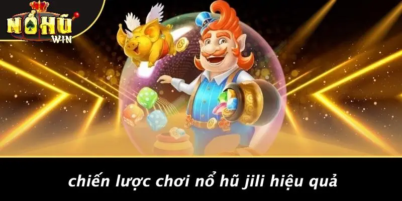 Nổ hũ Jili 4 Nổ Hũ Jili