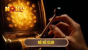 nổ hũ club